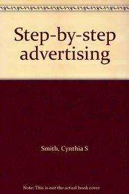 Step-by-step advertising