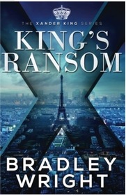 King's Ransom (The Xander King Series) (Volume 3)