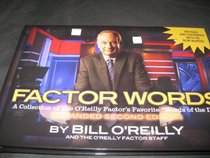 factory words A Collection of the O'Reilly Factor Favorite Words of the Day 