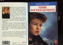 Femme Sur Tous Les Fronts (French Edition)