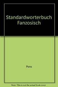 Standardworterbuch Fanzosisch (German Edition)