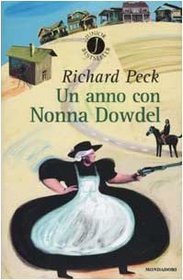 Un Anno Con Nonna Dowdel (Italian Edition)