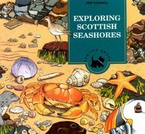 Exploring Scottish Seashore (Scothe Books-Children's Activity Book Series)