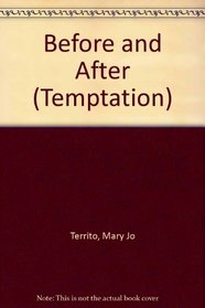 Before and After (Temptation)