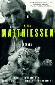 The Peter Matthiessen Reader (Vintage Original)