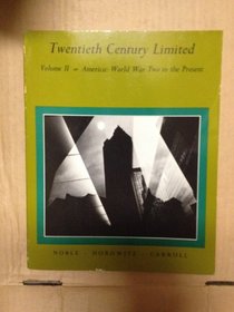 Twentieth Century Limited Volume II