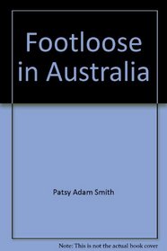 Footloose in Australia
