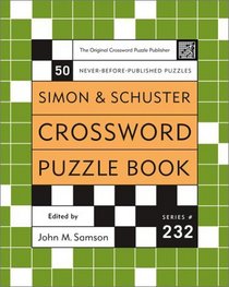 Simon and Schuster Crossword Puzzle Book #232