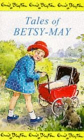 Tales of Betsy May