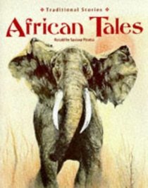 African Tales (Traditional Stories)