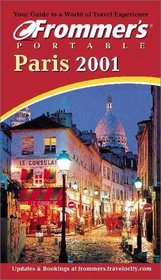 Frommer's 2001 Portable Paris (Frommer's Portable Paris)