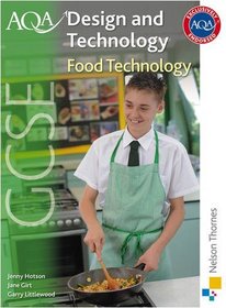 AQA GCSE Design and Technology: Food Technology (Aqa Gcse Design & Technology)