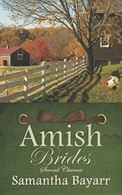 Amish Brides: Second Chances