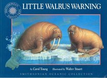 Little Walrus Warning