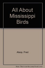 All About Mississippi Birds