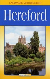Hereford (Landmark Visitor Guide)