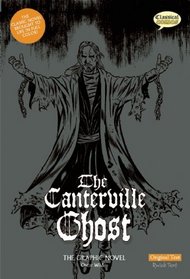 The Canterville Ghost The Graphic Novel: Original Text (American English)