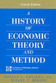 History of Economic Theory and Method (McGraw-Hill International Editions)