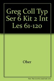 Greg Coll Typ Ser 6 Kit 2 Int Les 61-120