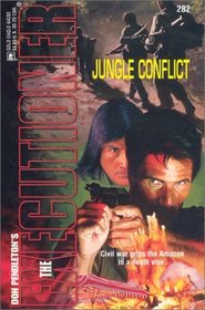 Jungle Conflict (Executioner, No 282)