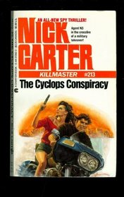 The Cyclops Conspiracy (Killmaster, No 213)