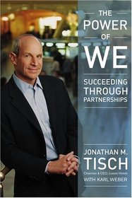 The Power of We : Succeeding Through Partnerships