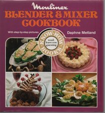 Moulinex Blender & Mixer Cookbook