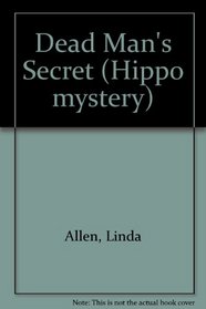 Dead Man's Secret (Hippo mystery)