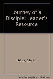 Journey of a Disciple: Leader's Guide