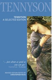 Tennyson: A Selected Edition (Longman Annotated English Poets)