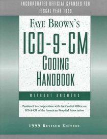 Faye Brown's Icd-9-Cm-Coding Handbook Without Answers
