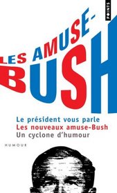 Les amuse-Bush (French Edition)