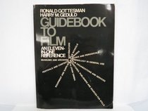 Guidebook to Film: An Eleven-In-One Reference