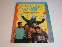 Let's Wiggle : Songs and Fun Activities