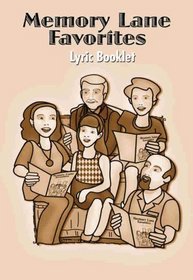 Memory Lane Favorites (50 Great Songs to Sing and Play): Lyric Booklets (10 Lyric Booklets)