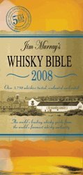 Jim Murray's Whisky Bible 2008