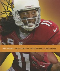 The Story of the Arizona Cardinals (NFL Today (Creative))