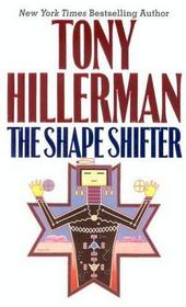 The Shape Shifter (Joe Leaphorn and Jim Chee) (Large Print)