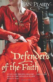 Defenders of the Faith. Jean Plaidy