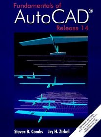 Fundamentals of AutoCAD Using Release 14