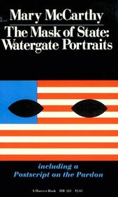 Mask Of State: Watergate Portrait (Harvest Book ; Hb283)