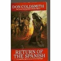 Return of the Spanish (Spanish Bit Saga, Bk 18)
