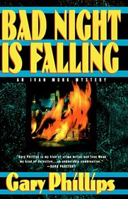 Bad Night Is Falling (Ivan Monk)