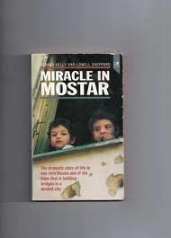 Miracle in Mostar