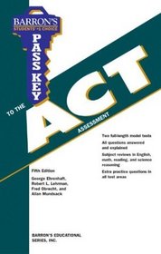 Pass Key to the ACT (Barron's Pass Key to the Act)