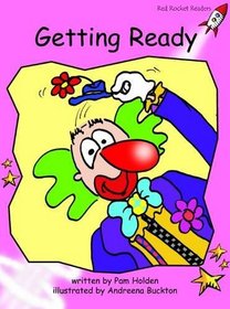 Getting Ready: Pre-reading (Red Rocket Readers: Fiction Set A)