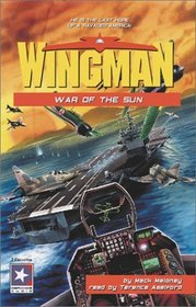 Wingman: War of the Sun (Wingman, 10)