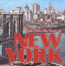 The Little Big Book Of New York (Little Big Book (New York, N.Y.), 16th.)