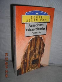 Narraciones Extraordinarias - 1 Seleccion (Spanish Edition)