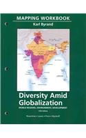 Mapping Workbook for Diversity Amid Globalization: World Regions, Environment, Development